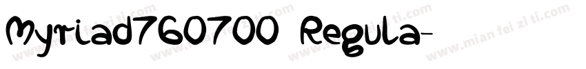 Myriad760700 Regula字体转换